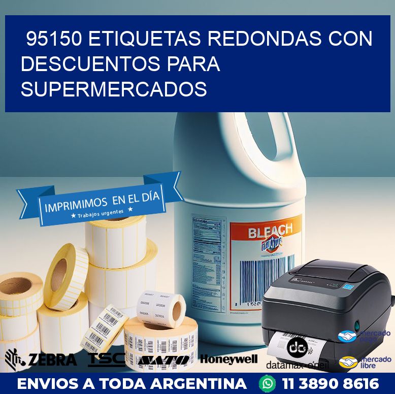 95150 ETIQUETAS REDONDAS CON DESCUENTOS PARA SUPERMERCADOS