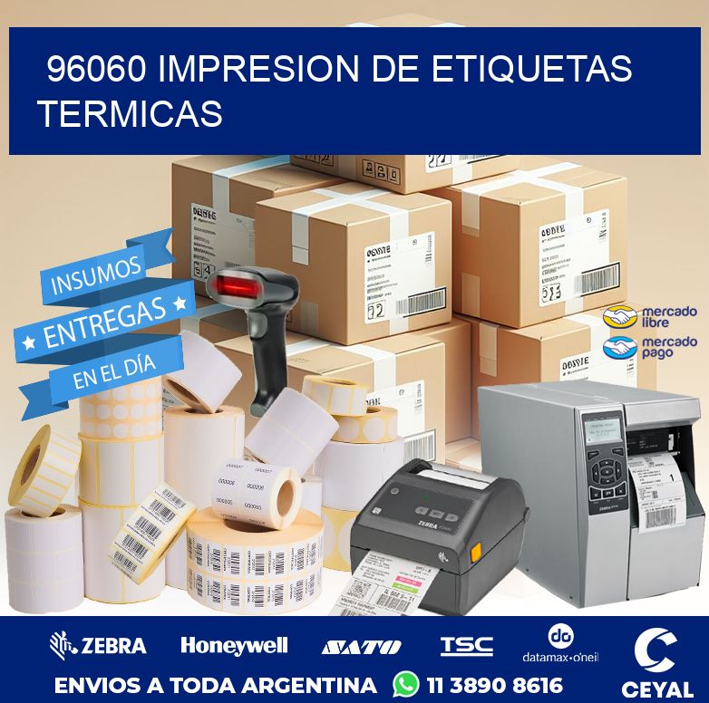96060 IMPRESION DE ETIQUETAS TERMICAS