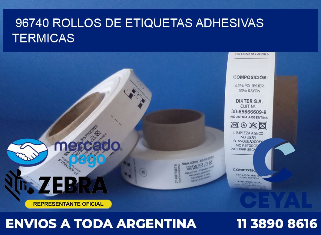 96740 ROLLOS DE ETIQUETAS ADHESIVAS TERMICAS