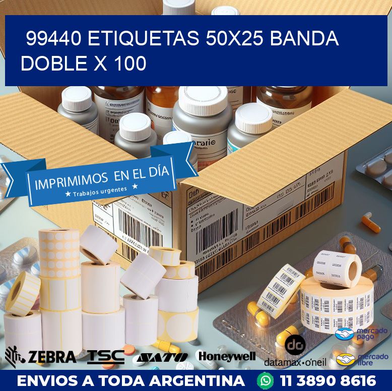 99440 ETIQUETAS 50X25 BANDA DOBLE X 100