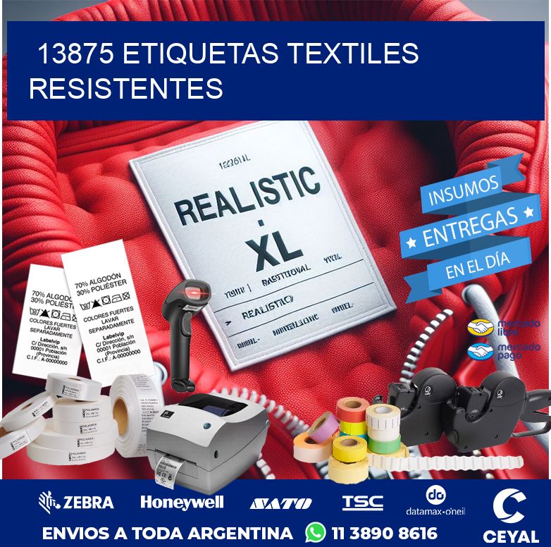 13875 ETIQUETAS TEXTILES RESISTENTES