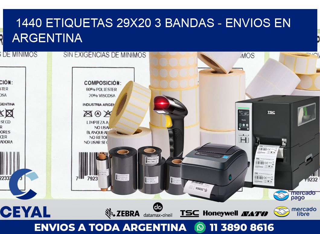 1440 ETIQUETAS 29X20 3 BANDAS - ENVIOS EN ARGENTINA