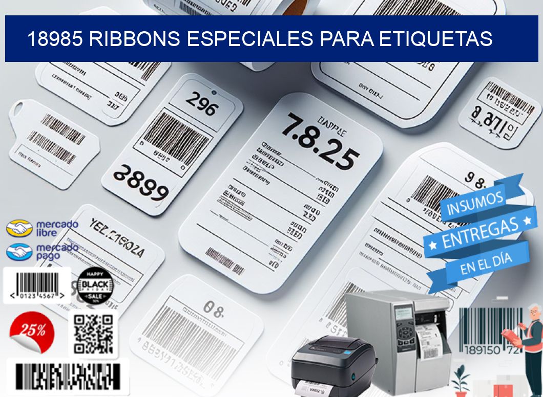 18985 RIBBONS ESPECIALES PARA ETIQUETAS