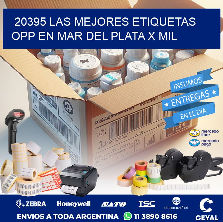 20395 LAS MEJORES ETIQUETAS OPP EN MAR DEL PLATA X MIL