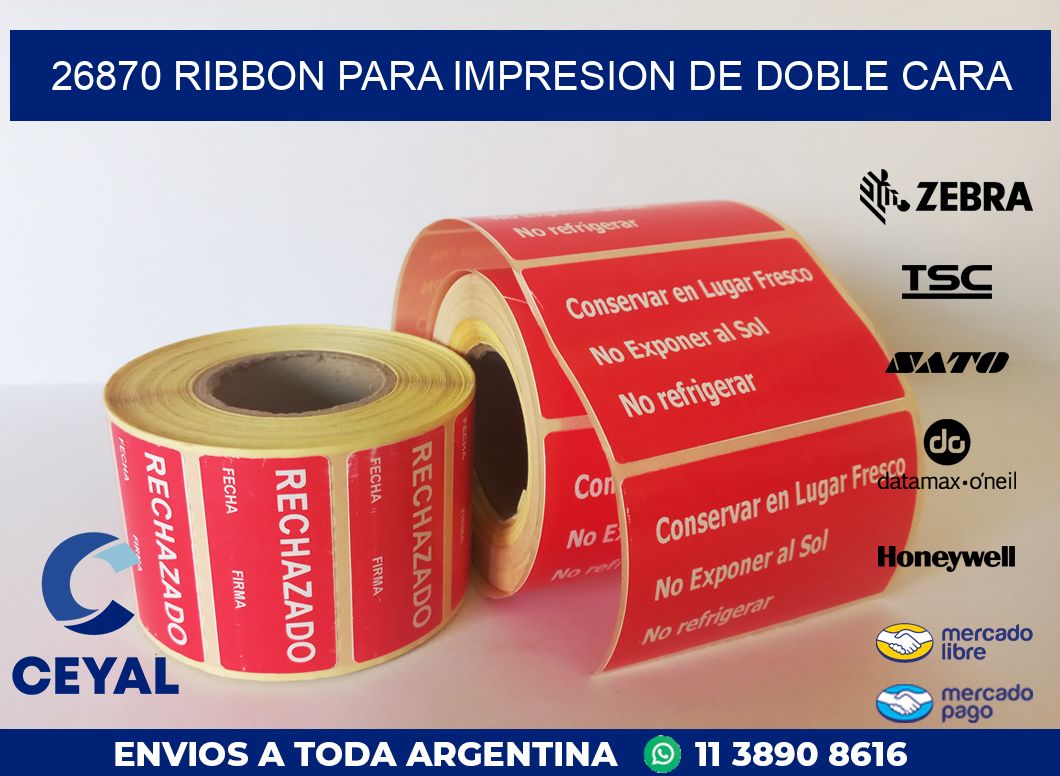 26870 RIBBON PARA IMPRESION DE DOBLE CARA