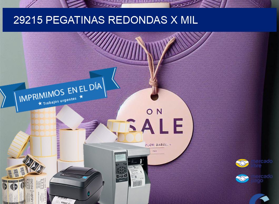 29215 PEGATINAS REDONDAS X MIL