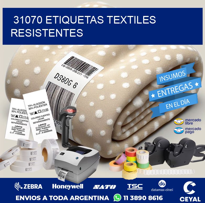 31070 ETIQUETAS TEXTILES RESISTENTES