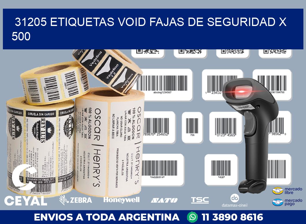 31205 ETIQUETAS VOID FAJAS DE SEGURIDAD X 500