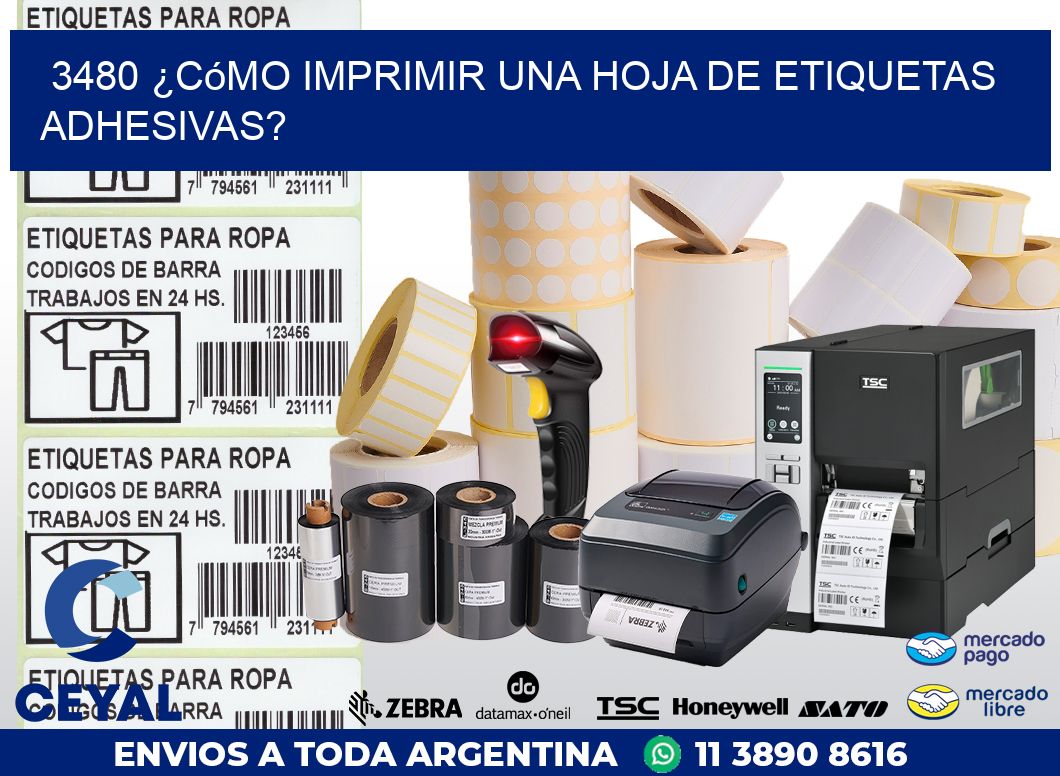 3480 ¿Cómo imprimir una hoja de etiquetas adhesivas?