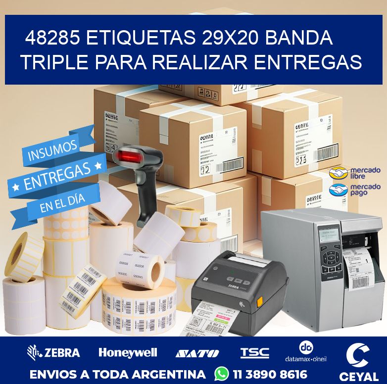 48285 ETIQUETAS 29X20 BANDA TRIPLE PARA REALIZAR ENTREGAS