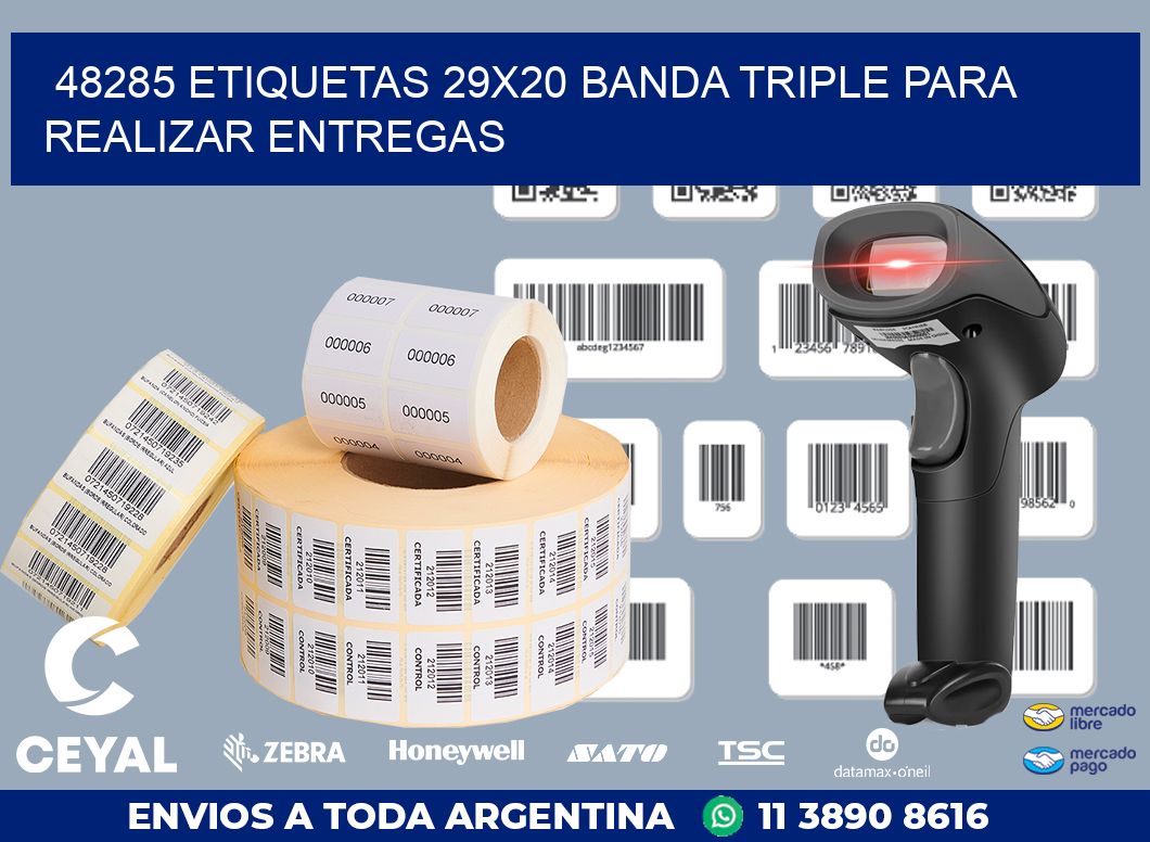 48285 ETIQUETAS 29X20 BANDA TRIPLE PARA REALIZAR ENTREGAS