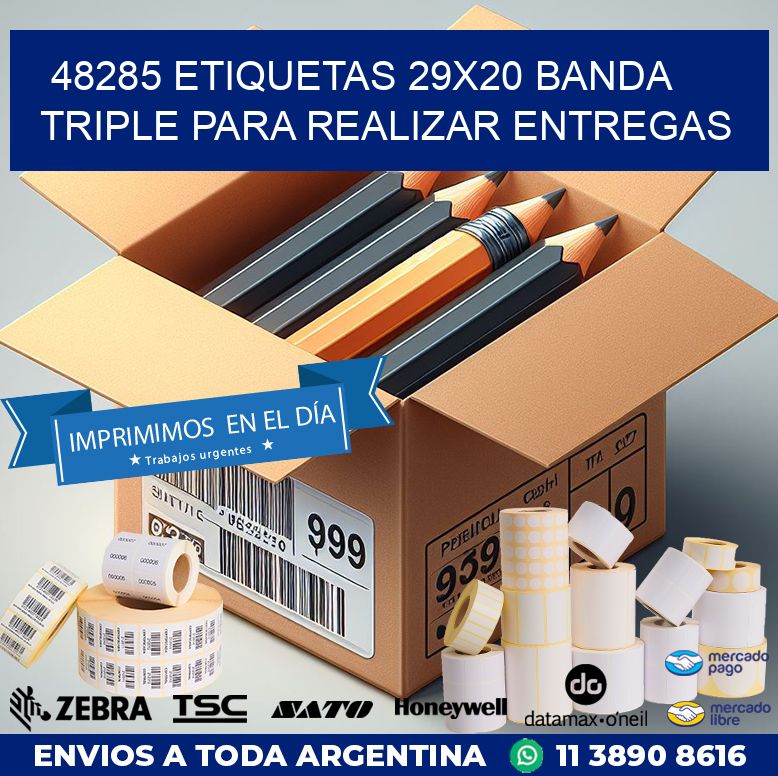48285 ETIQUETAS 29X20 BANDA TRIPLE PARA REALIZAR ENTREGAS