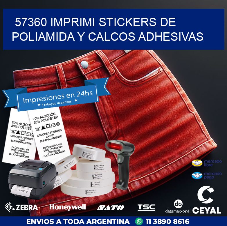 57360 IMPRIMI STICKERS DE POLIAMIDA Y CALCOS ADHESIVAS