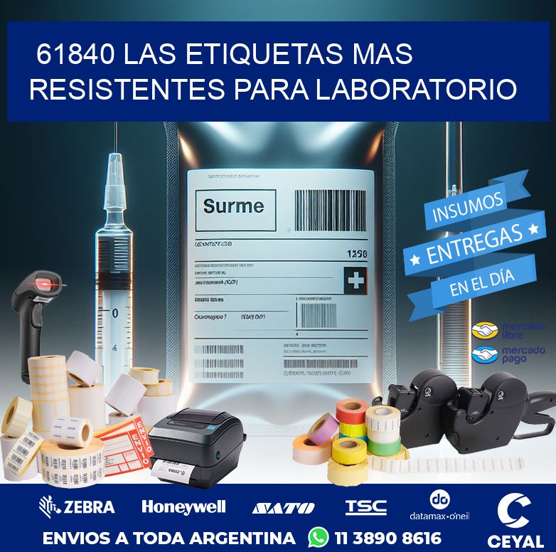 61840 LAS ETIQUETAS MAS RESISTENTES PARA LABORATORIO