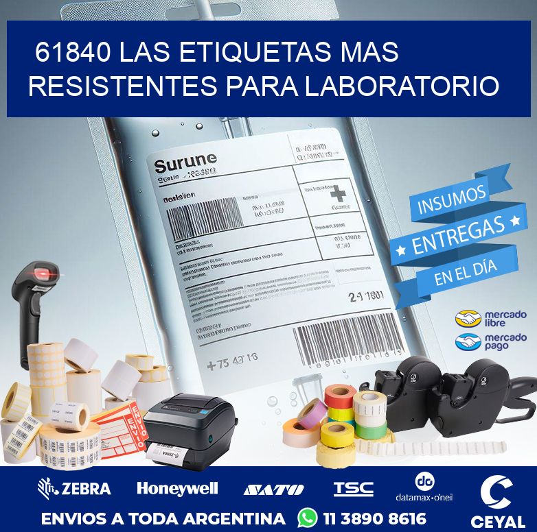 61840 LAS ETIQUETAS MAS RESISTENTES PARA LABORATORIO