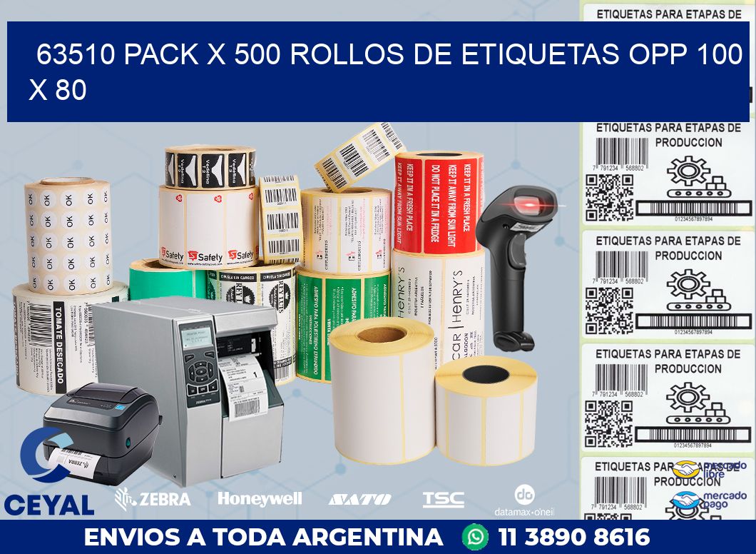 63510 PACK X 500 ROLLOS DE ETIQUETAS OPP 100 X 80