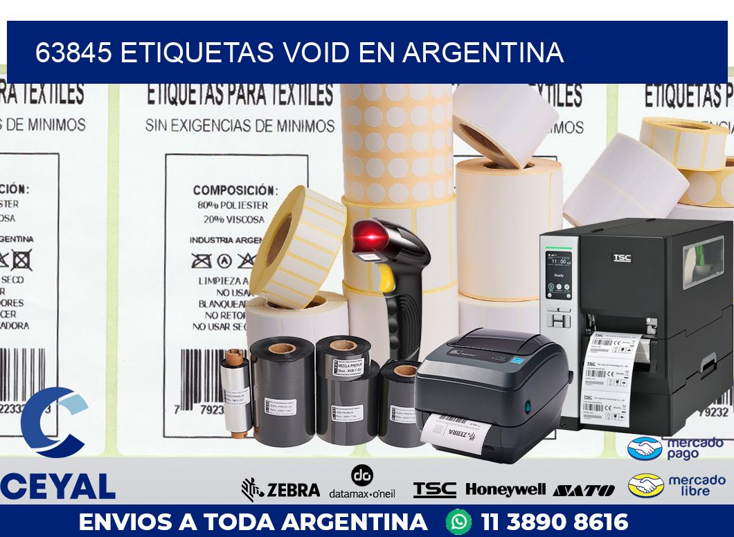 63845 ETIQUETAS VOID EN ARGENTINA
