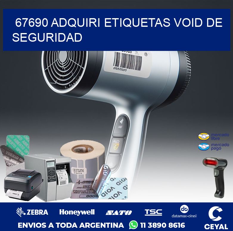 67690 ADQUIRI ETIQUETAS VOID DE SEGURIDAD