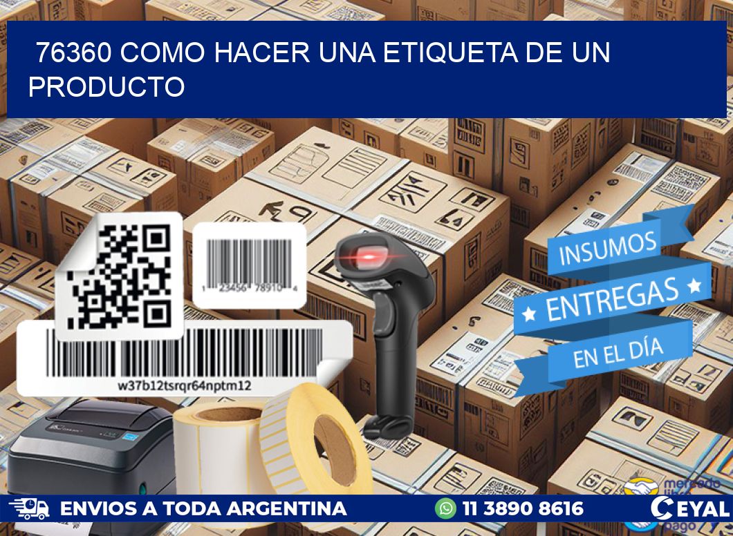 76360 como hacer una etiqueta de un producto
