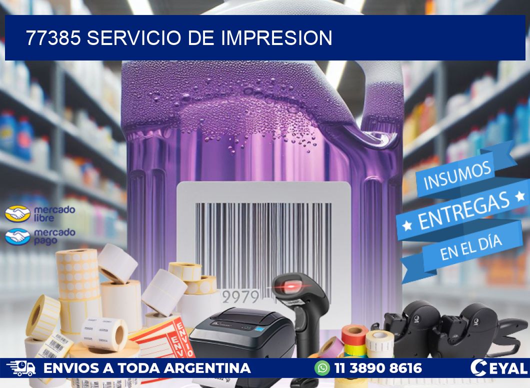 77385 SERVICIO DE IMPRESION