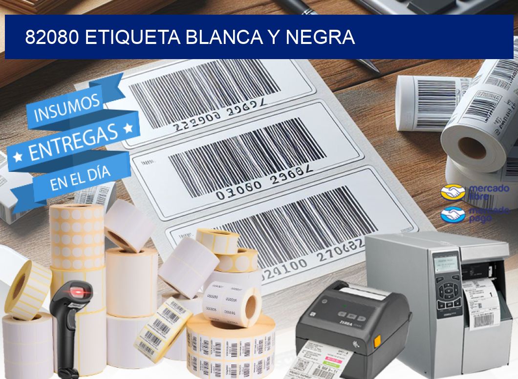 82080 ETIQUETA BLANCA Y NEGRA