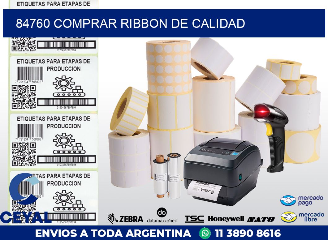 84760 COMPRAR RIBBON DE CALIDAD