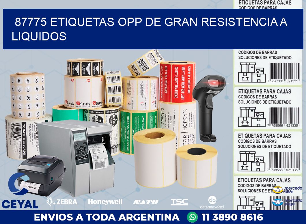 87775 ETIQUETAS OPP DE GRAN RESISTENCIA A LIQUIDOS