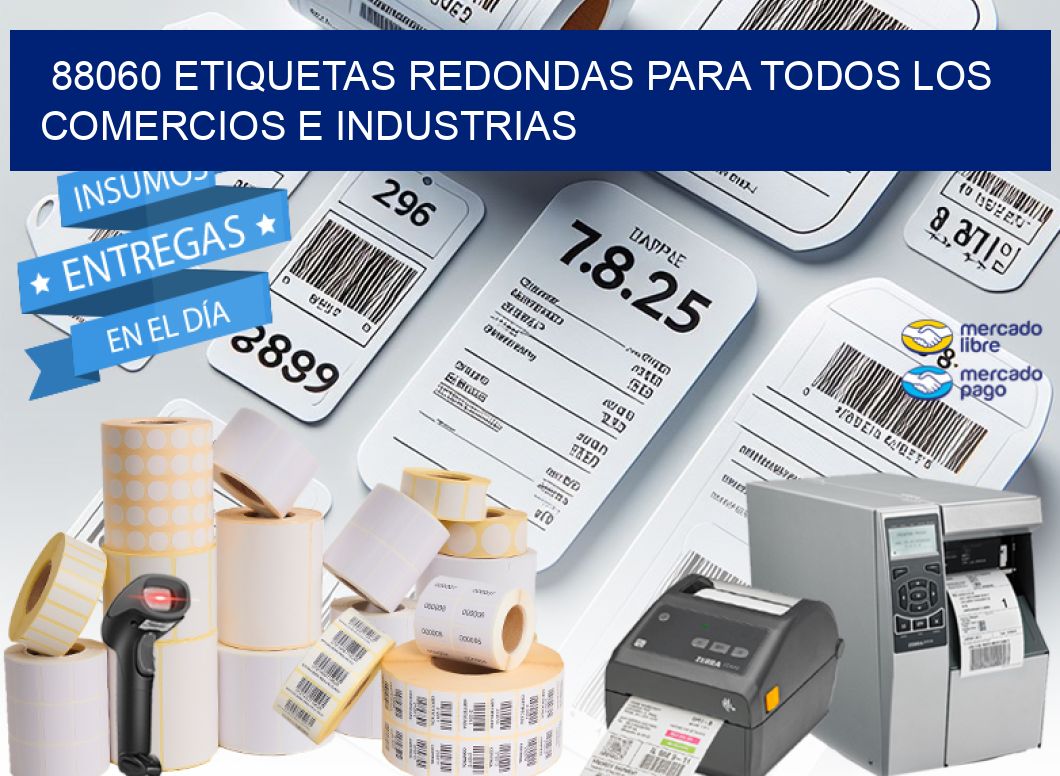 88060 ETIQUETAS REDONDAS PARA TODOS LOS COMERCIOS E INDUSTRIAS