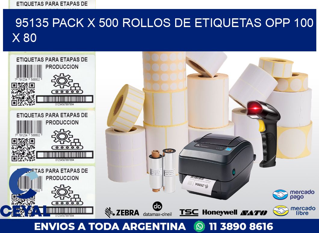 95135 PACK X 500 ROLLOS DE ETIQUETAS OPP 100 X 80
