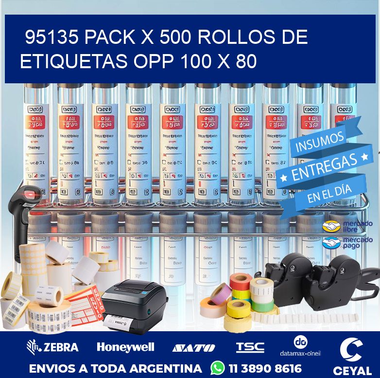 95135 PACK X 500 ROLLOS DE ETIQUETAS OPP 100 X 80