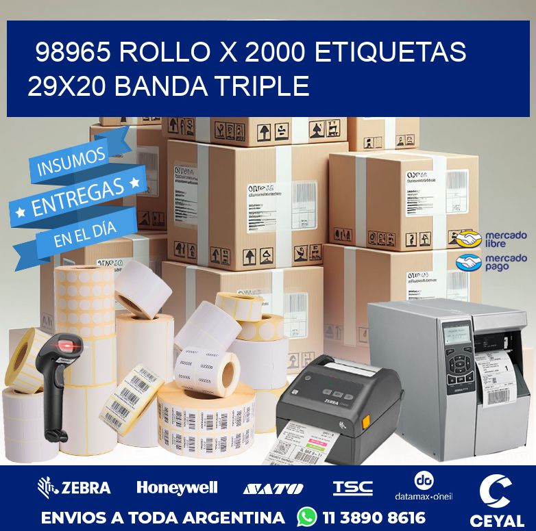 98965 ROLLO X 2000 ETIQUETAS 29X20 BANDA TRIPLE