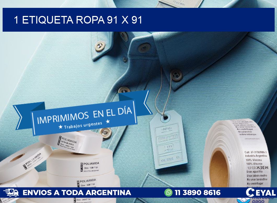 1 ETIQUETA ROPA 91 x 91