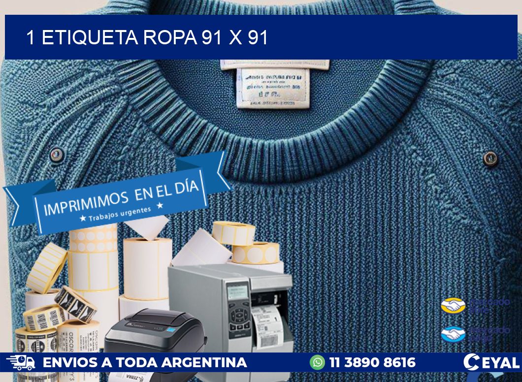 1 ETIQUETA ROPA 91 x 91