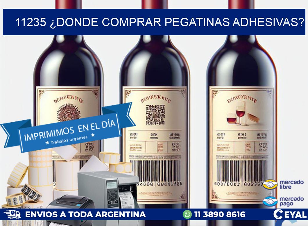 11235 ¿DONDE COMPRAR PEGATINAS ADHESIVAS?