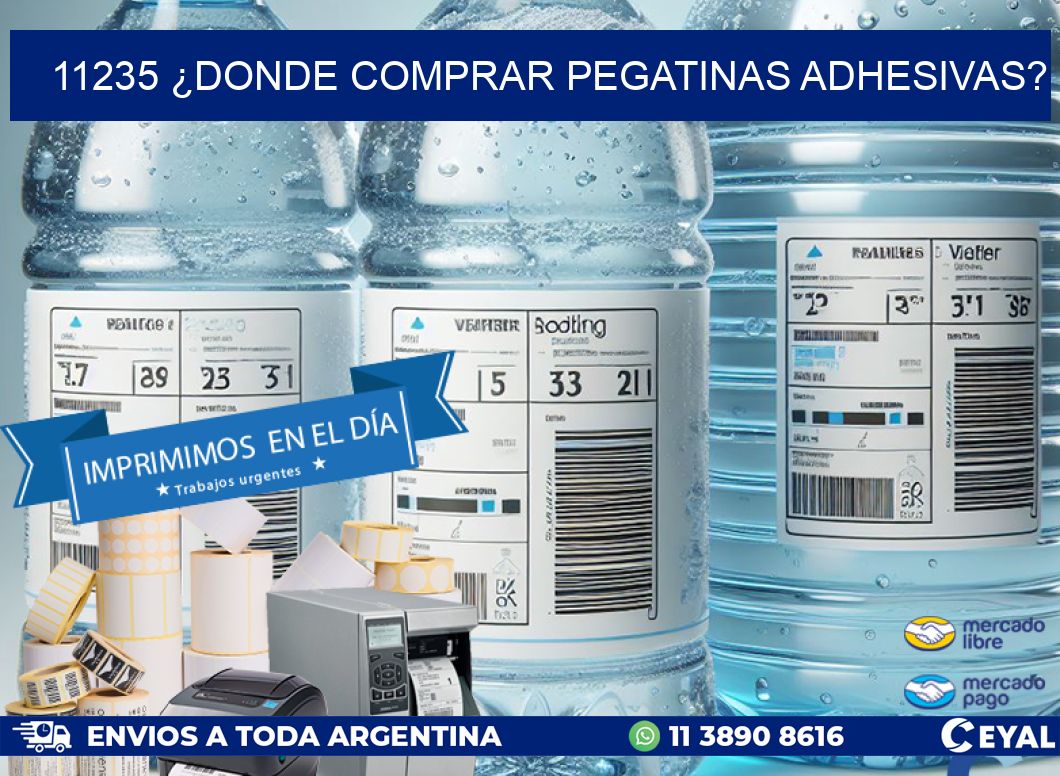 11235 ¿DONDE COMPRAR PEGATINAS ADHESIVAS?