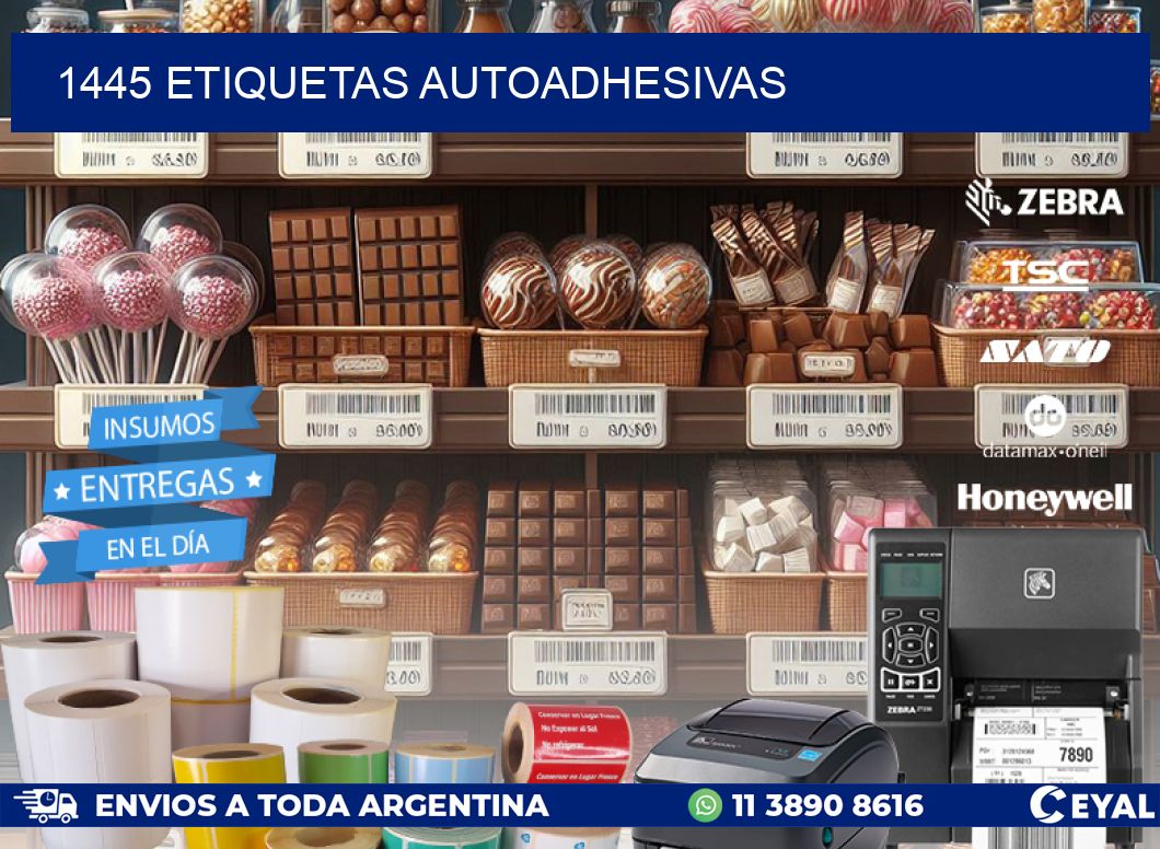 1445 ETIQUETAS AUTOADHESIVAS
