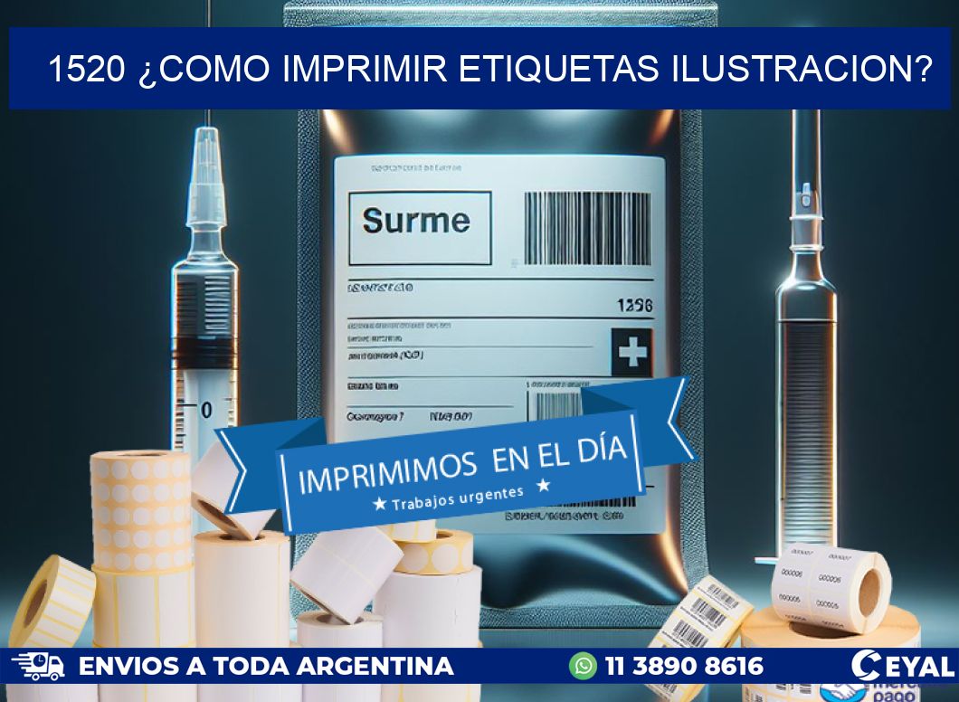 1520 ¿COMO IMPRIMIR ETIQUETAS ILUSTRACION?