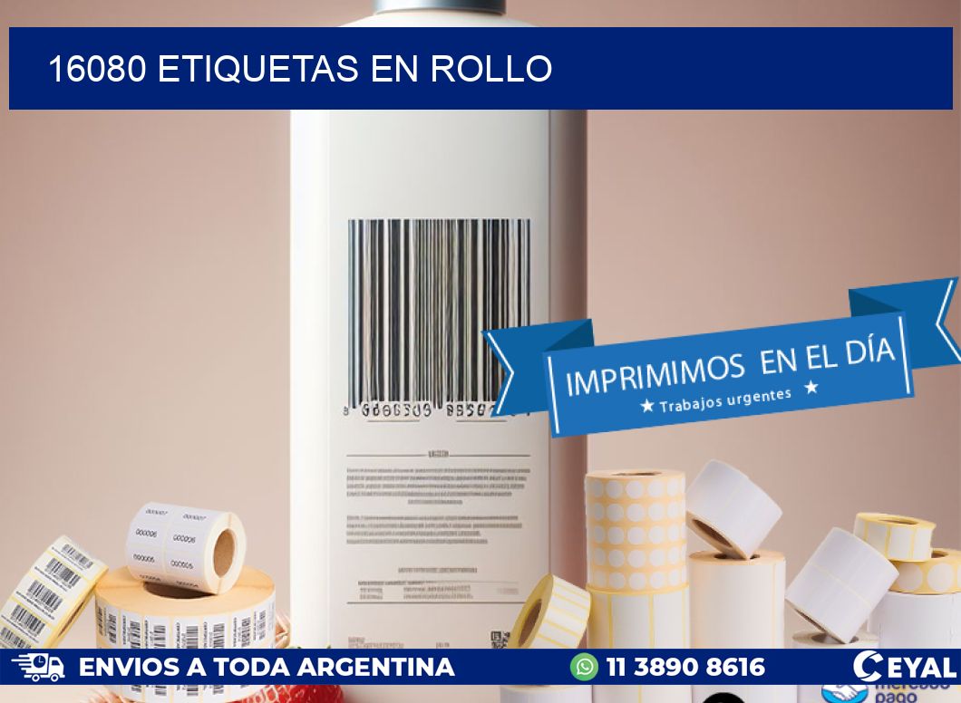 16080 ETIQUETAS EN ROLLO