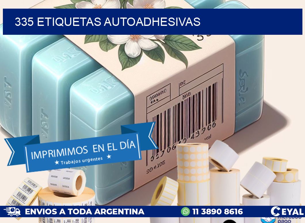 335 ETIQUETAS AUTOADHESIVAS