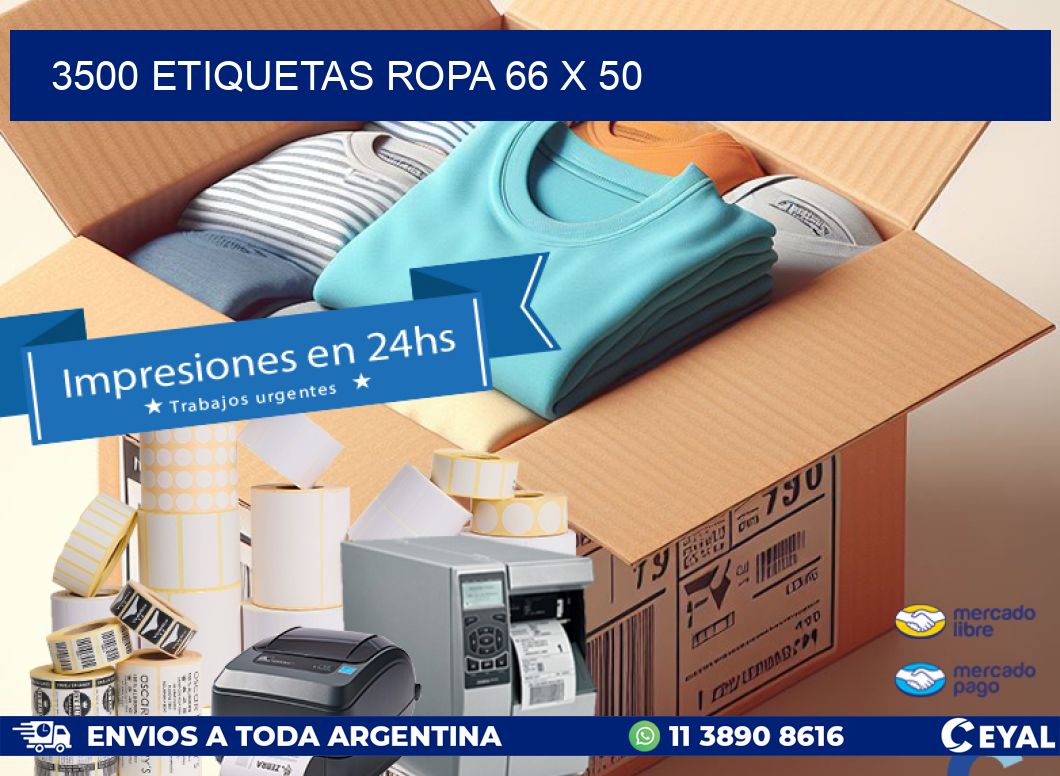 3500 ETIQUETAS ROPA 66 x 50