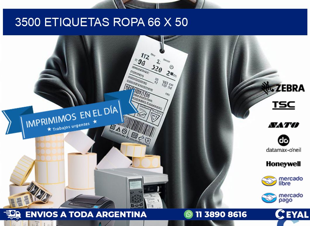 3500 ETIQUETAS ROPA 66 x 50
