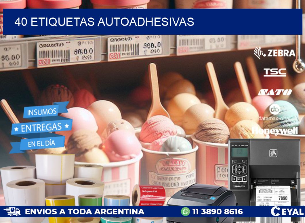 40 ETIQUETAS AUTOADHESIVAS