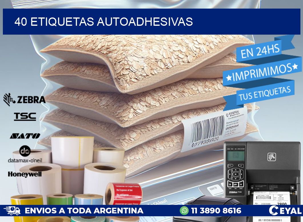 40 ETIQUETAS AUTOADHESIVAS
