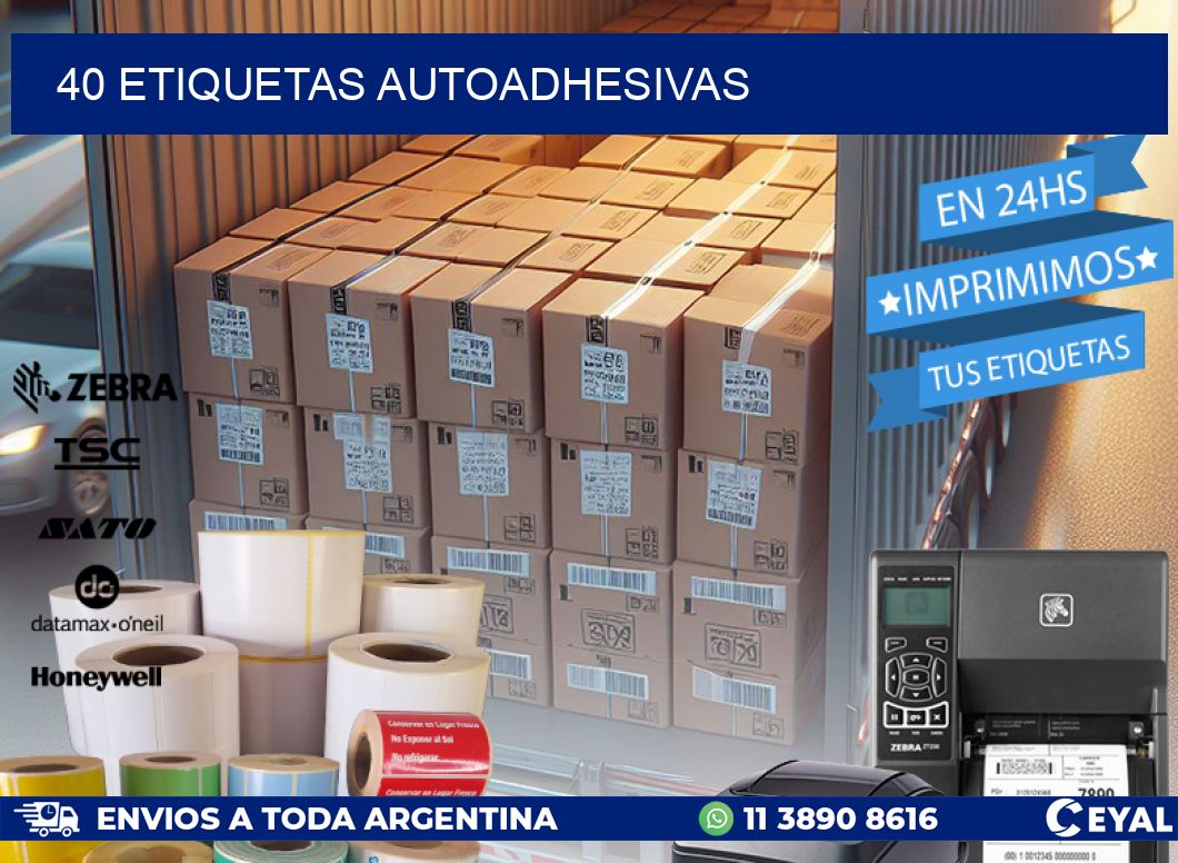 40 ETIQUETAS AUTOADHESIVAS