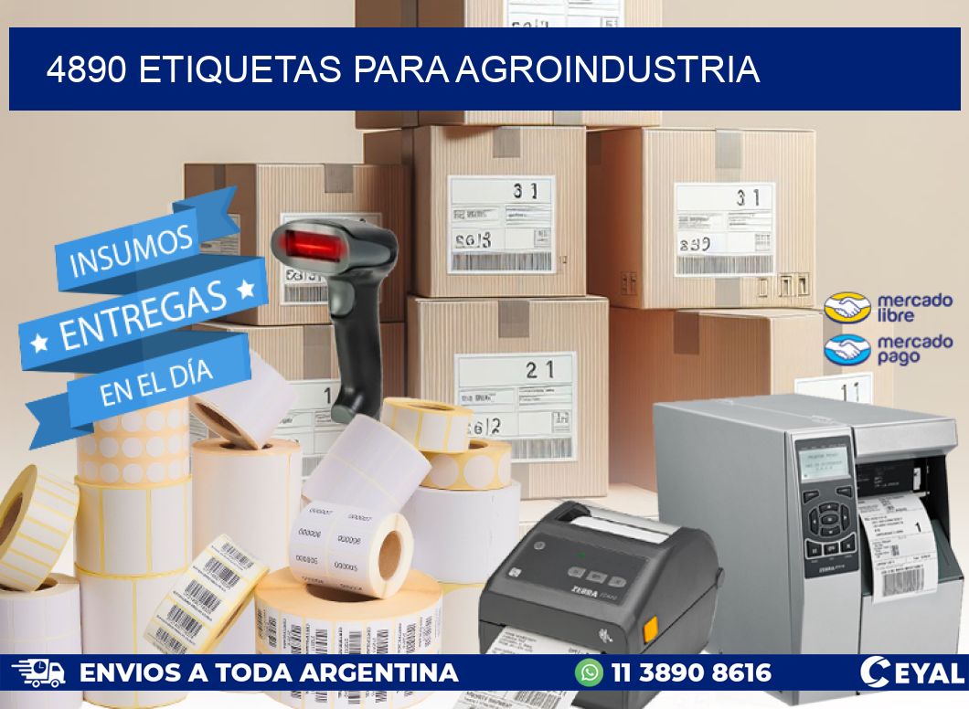 4890 ETIQUETAS PARA AGROINDUSTRIA