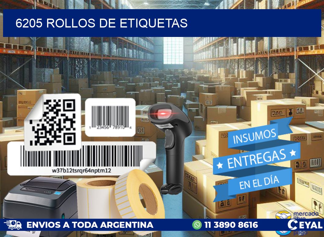 6205 ROLLOS DE ETIQUETAS