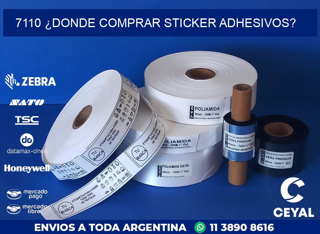 7110 ¿DONDE COMPRAR STICKER ADHESIVOS?