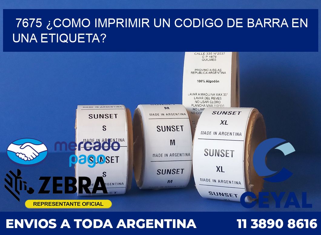 7675 ¿COMO IMPRIMIR UN CODIGO DE BARRA EN  UNA ETIQUETA?