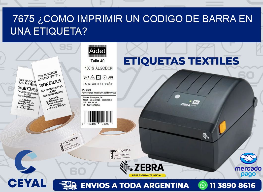 7675 ¿COMO IMPRIMIR UN CODIGO DE BARRA EN  UNA ETIQUETA?