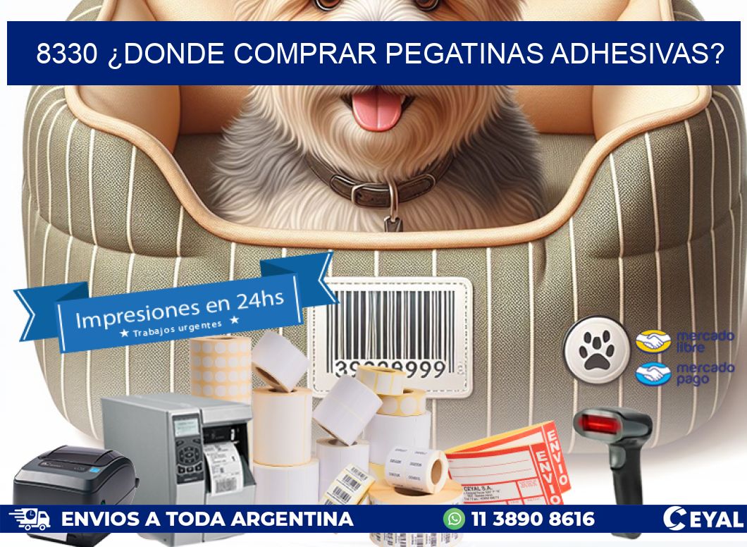 8330 ¿DONDE COMPRAR PEGATINAS ADHESIVAS?